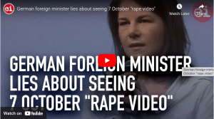 German foreign minister says she saw nonexistent 7 Oct. rape video
