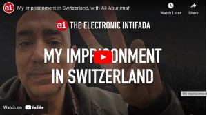Ali Abunimah reveals how he was ambushed by Swiss police